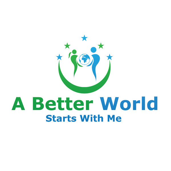 A Better World Starts With Me